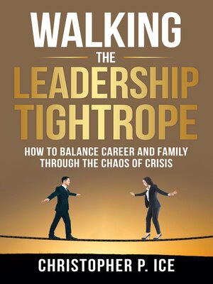 cover image of Walking the Leadership Tightrope